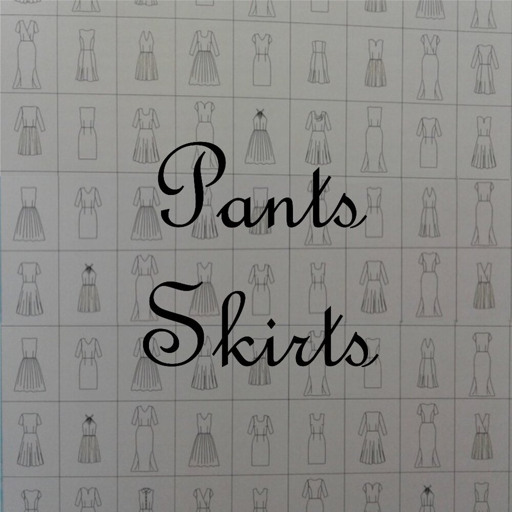 Skirts, Pants